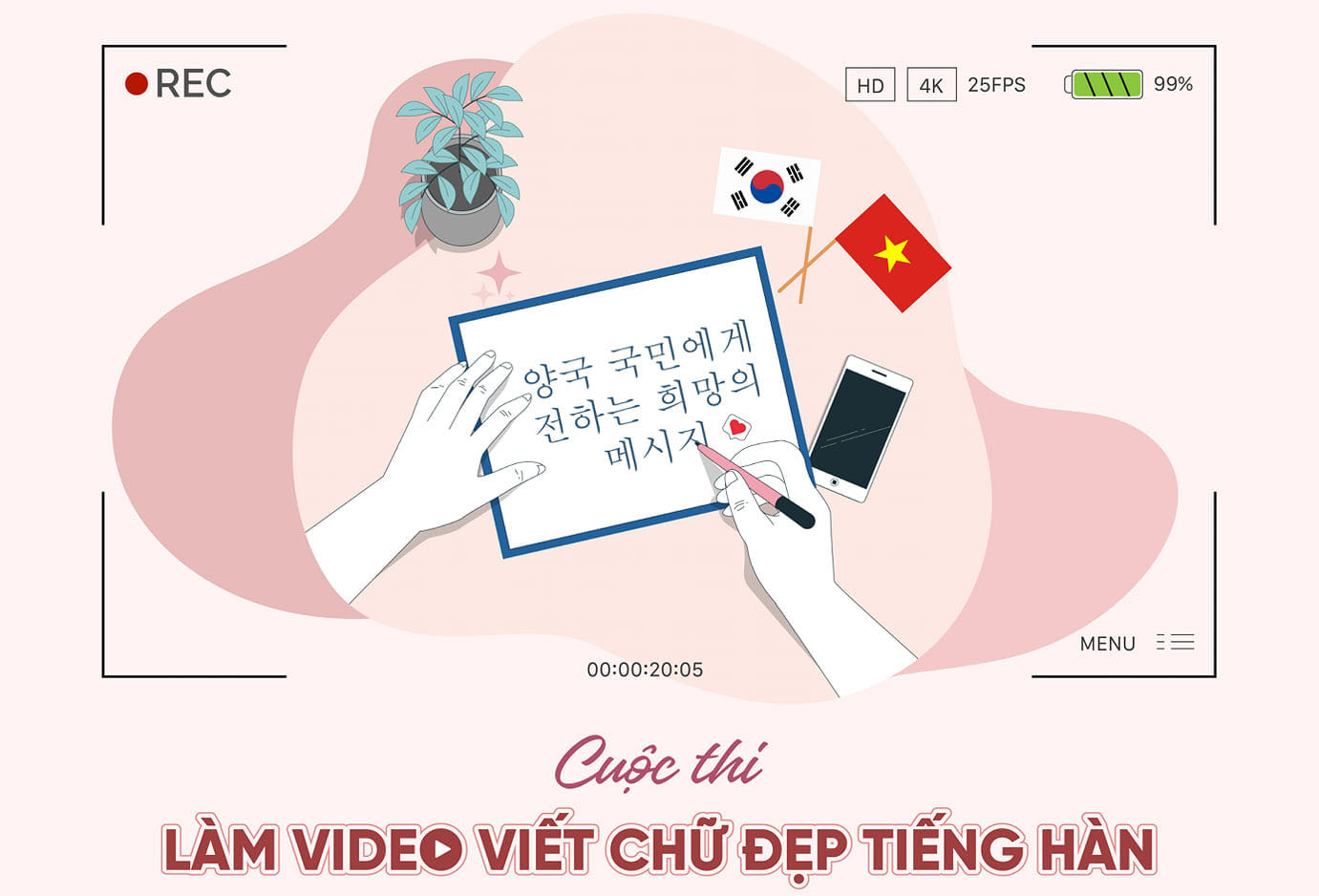 Cuộc thi làm video viết chữ đẹp tiếng Hàn